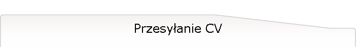 Przesyłanie CV