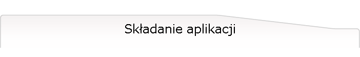 Składanie aplikacji